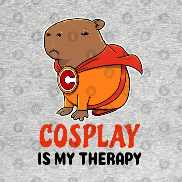 Cosplay is my therapy Capybara Superhero by capydays